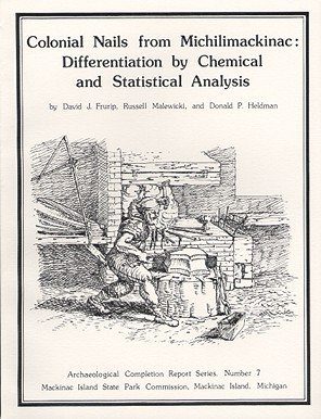 Colonial Nails from Michilimackinac: Differentiation by Statistical Analysis
