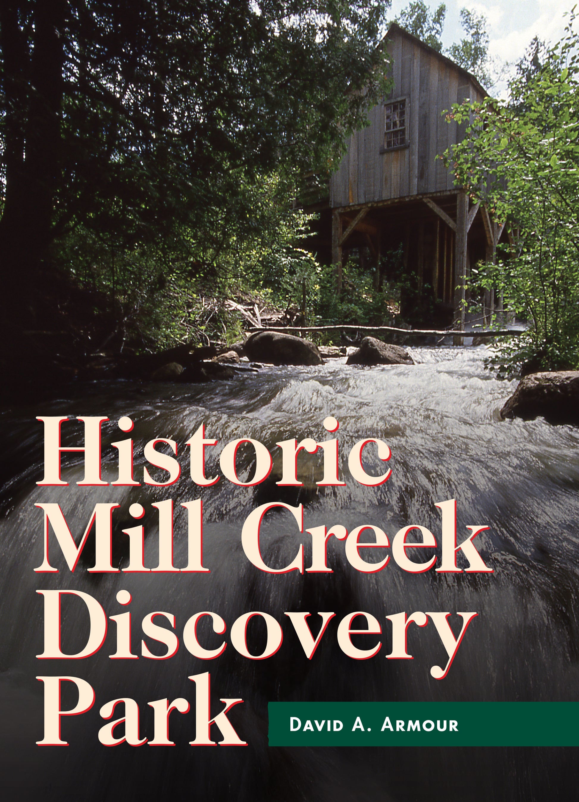 Historic Mill Creek Discovery Park