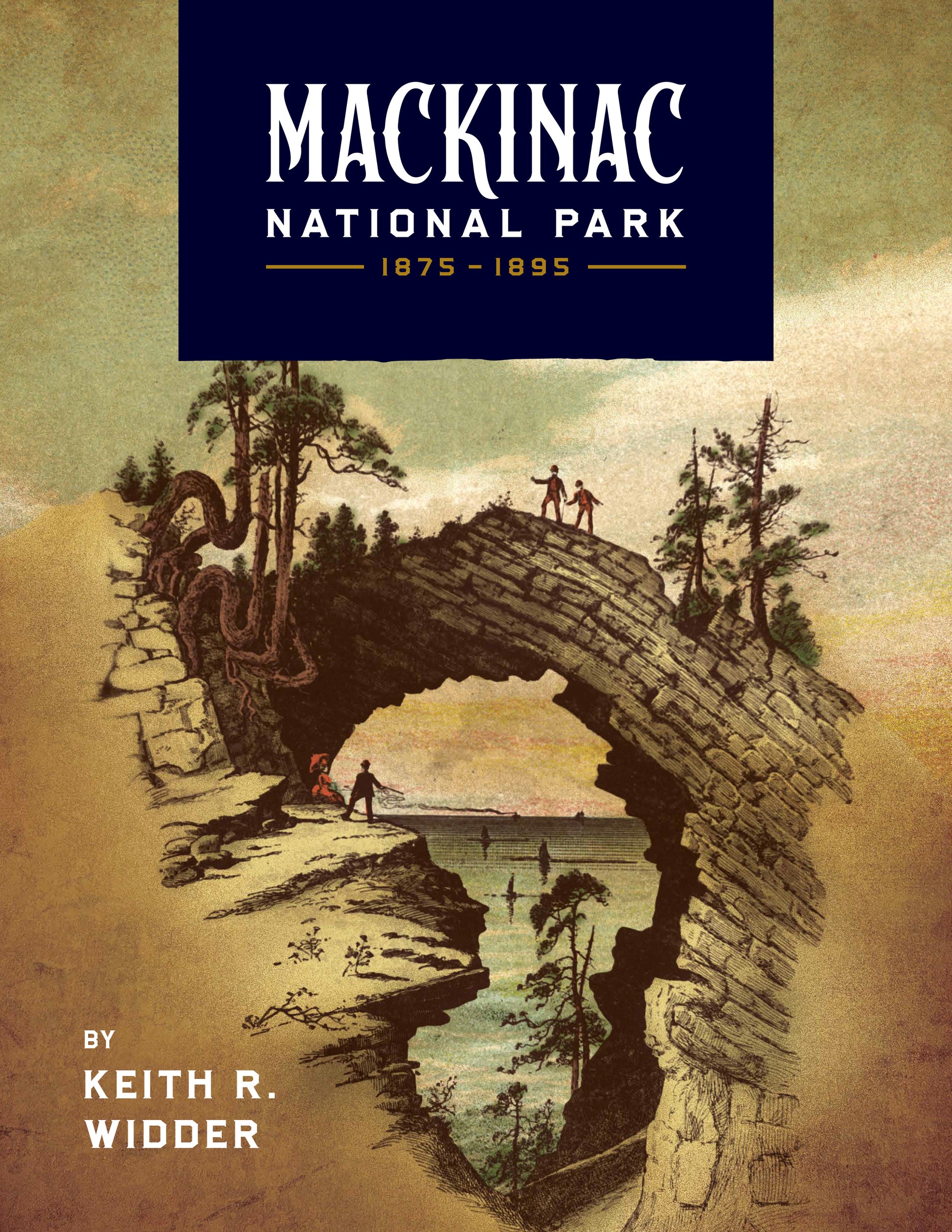 Mackinac National Park, 1875-1895