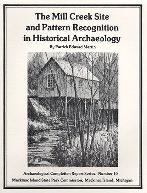 The Mill Creek Site and Pattern Recognition in Historical Archaeology